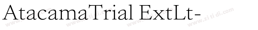 AtacamaTrial ExtLt字体转换 AtacamaTrial ExtLt字体转换